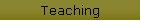Teaching